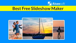 Best Free Slideshow Maker to Create Slideshow with Photos Music and Videos [upl. by Eibber]