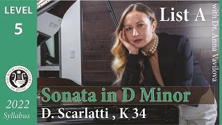 Sonatina in D Minor K34 by D Scarlatti  RCM Repertoire Gr5 List A [upl. by Atsok]