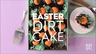 Easter Dirt Cake  Fun With Food  Better Homes amp Gardens [upl. by Nayb]