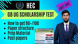 HEC GB Undergraduate Scholarship Test 2k24  Complete Guidance TEST PATTERN  TEST MARKSSOURCES [upl. by Nadroj]