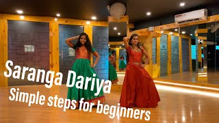 Saranga Dariya Full Video  Simple Steps For Beginners  From SK DANCE FLOOR ￼ [upl. by Airetal494]