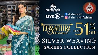 Kalamandir Dussehra Dhamaka SALE Flat 51OFF Silver Weaving Sarees WhatsApp 9852 9852 99 Kalamandir [upl. by Nemaj]