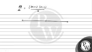 The functiony2x2 log x is monotonically increasing for values of x  amp [upl. by Elleira]