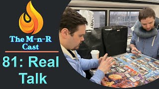 The MnR Cast Real Talk [upl. by Endor547]