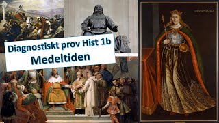 Medeltiden  Diagnostiskt prov  Historia 1b [upl. by Randell863]