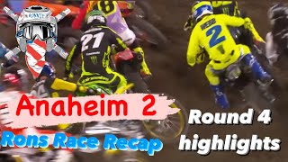 Anaheim 2 Supercross highlights Rons race recap [upl. by Onitsuj]