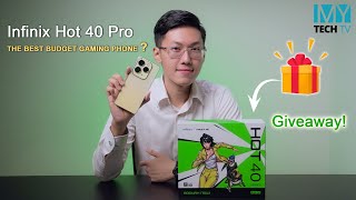 Infinix Hot 40 Pro က ဈေးသင့်တဲ့ Budget Gaming ဖုန်းလား [upl. by Ricca603]