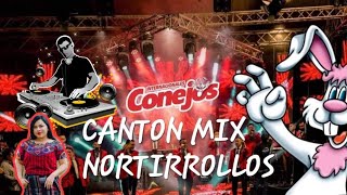 CANTON MIX NORTIRROLLOS DJ FERNANDO EL LOBO 🐺🇬🇹 [upl. by Erda]