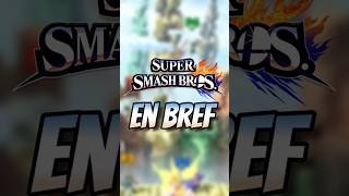 Super Smash Bros EN BREF [upl. by Ob]