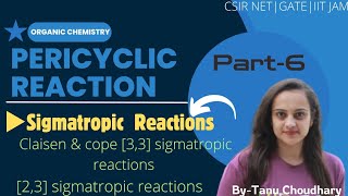 sigmatropic reactionsclaisen and cope rearrangementpericyclic reactionImportant for CSIR NET exam [upl. by De]