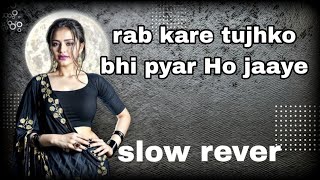 rab kare tujhko bhi pyar ho jaye dj pawansingh dj new song remix [upl. by Brew]