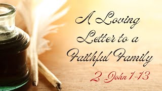 A Loving Letter to a Faithful Family [upl. by Hole]