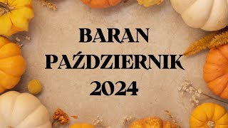 BARAN ♈ To odmieni Twoje życie ✨ PAŹDZIERNIK 2024 ✨ Tarot✨ Horoskop [upl. by Ahseinar]