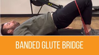 The Banded Glute Bridge  How To Add Resistance To Your Bridge For Stronger Hips [upl. by Profant695]