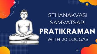 Sthanakvasi Samvatsari Pratikraman for Paryushan  स्थानकवासी संवत्सरी प्रतिक्रमण  पर्युषण महापर्व [upl. by Anaili616]