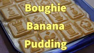 Boughie Banana Pudding  Homemade Layered w Nilla and Chessmen Cookies [upl. by Teodoro]