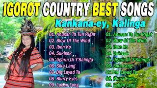 Nonstop Igorot Country Best Songs 2022  Kankanaey Kalinga 💛 Igorot Cover 2022🎶🎶🎶 [upl. by Stone]