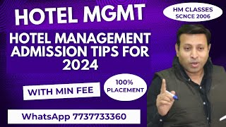 Hotel Management Admission Tips for 2024 [upl. by Ttirrem]