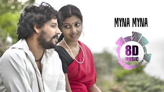 Myna Myna 8d Song  Tamil love Song [upl. by Hanid]