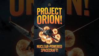 Nuclear Project Orion  Space Burner shorts facts orion trending viral nuclear space [upl. by Arri]