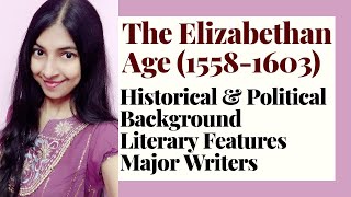 The Elizabethan Age Summary  History of English Literature [upl. by Homovec]