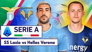 SS Lazio 21 Hellas Verona  Serie A  LIVE [upl. by Ettenahc264]