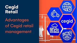 What are the advantages of Cegid retail management   Cegid [upl. by Athenian]