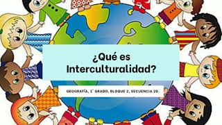 ¿Qué es la Interculturalidad [upl. by Kiefer]