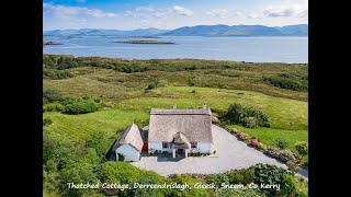 Thatched Cottage Derreendrislagh Gleesk Sneem Co Kerry V93C9Y5 [upl. by Cyprio]