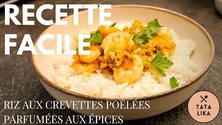 Recette facile et rapide  Riz aux crevettes poêlées [upl. by Cornel]