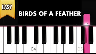 Birds Of A Feather  Tutorial Piano Pemula [upl. by Sualokin]