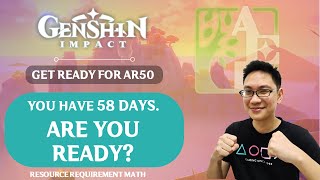 You Have 58 Days From AR40 to AR50 Are You Ready Genshin Impact [upl. by Oileduab957]