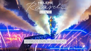 Helene Fischer  Atemlos durch die Nacht München 2022 [upl. by Elvira]