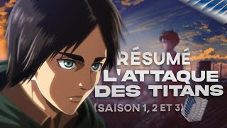 RÉSUMÉ LATTAQUE DES TITANS saison 1 2 et 3 NO SPOIL [upl. by Petronille]