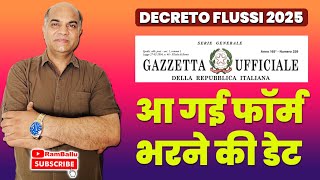 आ गयी फॉर्म भरने की डेट Precompilazione domanda Decreto flussi 2025 [upl. by Leanora]