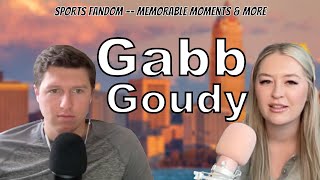 Gabb Goudy Talks Clevland Sports Fandom amp The Art of Yapping [upl. by Joao]