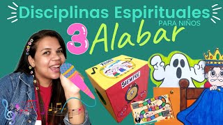 DISCIPLINAS ESPIRITUALES PARA NIÑOS 3ALABANZALECCIÓNDINÁMICAministerioinfantil ebdv [upl. by Macfadyn]