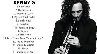 Kenny G  Collection  NonStop Playlist [upl. by Yasnyl82]