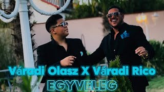 Váradi Olasz X Váradi Rico  Szeretni csak egyet lehet  Egyveleg  4K VIDEO [upl. by Sutit]