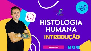 Histologia Humana  Introdução [upl. by Modeerf599]