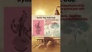 Dyaus  RIG Vedic God God HinduGods VedicCulture Vedas Bharat [upl. by Ardis763]