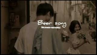 Beer song slowed reverbbeer lofi slowedandreverb beersong kanyewest viralsong [upl. by Nivek]