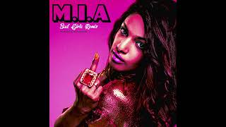 MIA  Bad Girls Nocturnal Ron Remix [upl. by Ilegna]