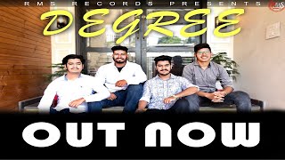 DegreeOfficial Video Rishab Chadha Sudhanshu Chadha Aryan RMS Records Latest Punjabi Song [upl. by Einahets959]