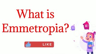 What is Emmetropia [upl. by Eelir]