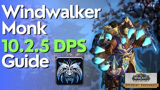 Windwalker Monk 1025 Beginner Guide for Raid amp M [upl. by Zenia648]