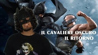 MovieBlog 228 recensione Il Cavaliere Oscuro il Ritorno SENZA SPOILER [upl. by Nnaes500]