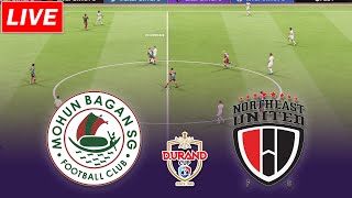 🔴Mohun Bagan SG vs Northeast United  Durand Cup Final Match [upl. by Anertal385]