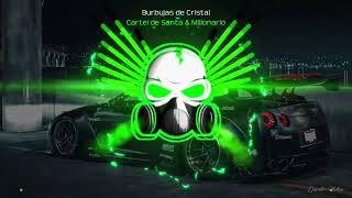 Burbujas De Cristal  Cartel De Santa ft Millonario BASS BOOSTED [upl. by Blondelle]