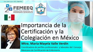 Importancia de la Certificación y la Colegiación en México [upl. by Marleah184]